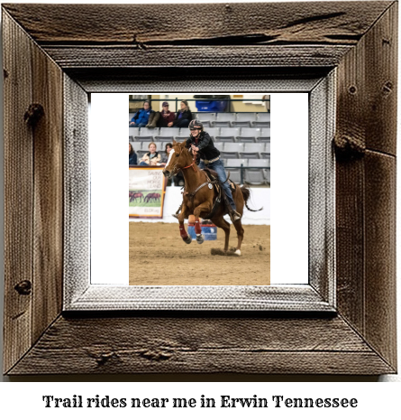 trail rides near me in Erwin, Tennessee